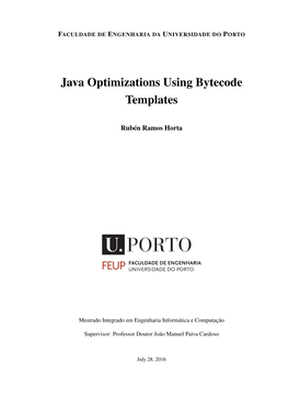 Java Optimizations Using Bytecode Templates