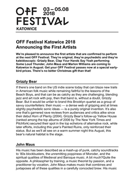 OFF Festival Katowice 2018 Announcing the First Artists We’Re Pleased to Announce the First Artists That Are Confirmed to Perform at the Next OFF Festival