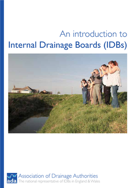 An Introduction to Internal Drainage Boards (Idbs)