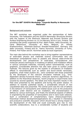 REPORT for the 88Th IUVSTA Workshop “Towards Reality in Nanoscale Materials”