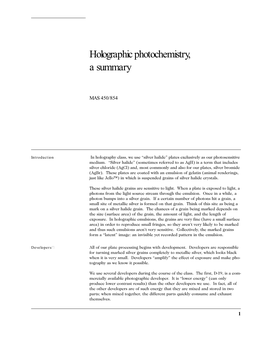 Holographic Photochemistry, a Summary