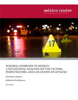 Mayoral Homicide in Mexico: a Situational Analysis on the Victims, Perpetrators, and Locations of Attacks