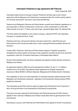 Indonesia's Pertamina to Sign Agreement with Petronas 19:04, August 06, 2007