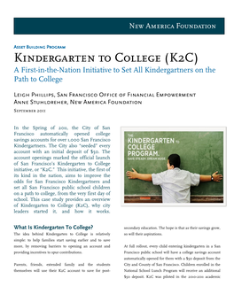 Kindergarten to College (K2C) a First-In-The-Nation Initiative to Set All Kindergartners on the Path to College