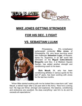 Mike Jones Getting Stronger for His Dec. 3 Fight Vs