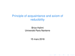 Principle of Acquaintance and Axiom of Reducibility