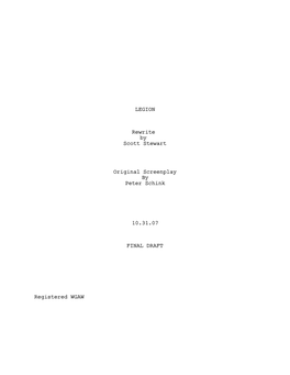 LEGION Rewrite by Scott Stewart Original Screenplay by Peter