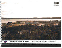 I • Trinity Bay North Municipal Plan 2012-2022 I • Urban and Rural Planning Act I Resolution to Approve