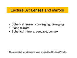 Lecture 37: Lenses and Mirrors