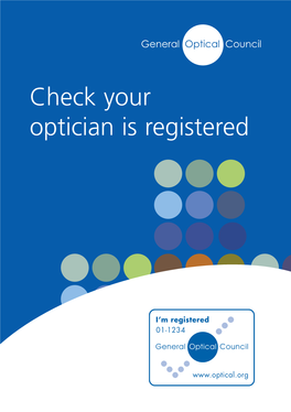 Check Your Optician Is Registered Gocpatientsbooklet1qx 5/8/10 11:30 Page 2