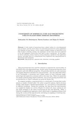 Comparison of Spherical Cube Map Projections Used in Planet-Sized Terrain Rendering