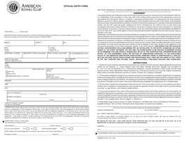 ENTRY FORM AKC Rules, Regulations, Policies and Guidelines Are Available on the American Kennel Club Web Site