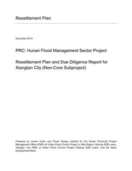 Hunan Flood Management Sector Project: Xiangtan City Resettlement