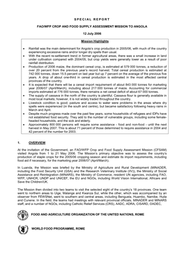 SPECIAL REPORT FAO/WFP CROP and FOOD SUPPLY ASSESSMENT MISSION to ANGOLA 12 July 2006 Mission Highlights • Rainfall Was the Ma