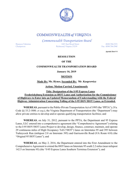 Commonwealth Transportation Board Shannon Valentine 1401 East Broad Street (804) 786-2701 Chairperson Richmond, Virginia 23219 Fax: (804) 786-2940