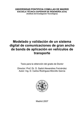 Modelado Y Validación De Un Sistema Digital De Comunicaciones De Gran Ancho De Banda De Aplicación En Vehículos De Transporte