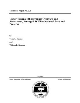 Upper Tanana Ethnographic Overview and Assessment, Wrangell St