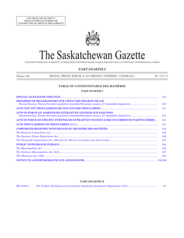 THE SASKATCHEWAN GAZETTE, March 15, 2013 509 (REGULATIONS)/CE NUMÉRO NE CONTIENT PAS DE PARTIE III (RÈGLEMENTS)