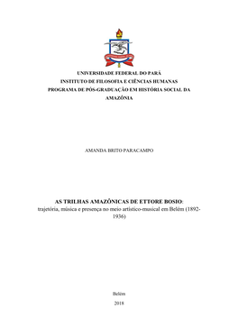 AS TRILHAS AMAZÔNICAS DE ETTORE BOSIO: Trajetória, Música E Presença No Meio Artístico-Musical Em Belém (1892- 1936)
