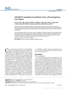 SMARCE1 Mutations in Pediatric Clear Cell Meningioma: Case Report