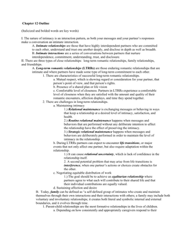 I. the Nature of Intimacy Is an Interaction Pattern, As Both Your Messages and Your Partner’S Responses Make a Conversation an Intimate Interaction