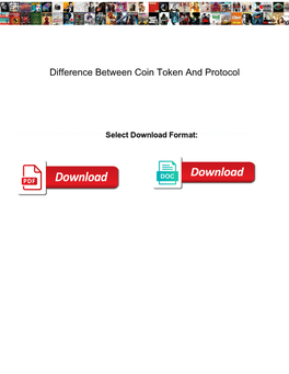 Difference Between Coin Token and Protocol