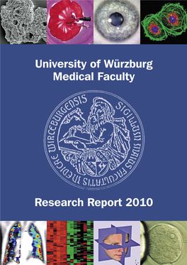 University of Würzburg Medical Faculty Research Report 2010