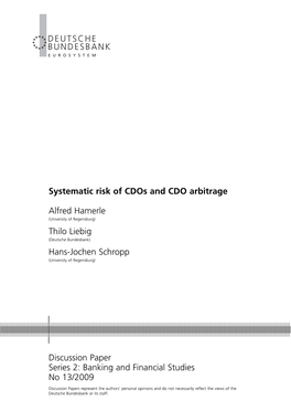 Systematic Risk of Cdos and CDO Arbitrage