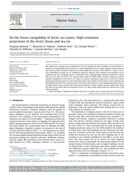 On the Future Navigability of Arctic Sea Routes High-Resolution Projections