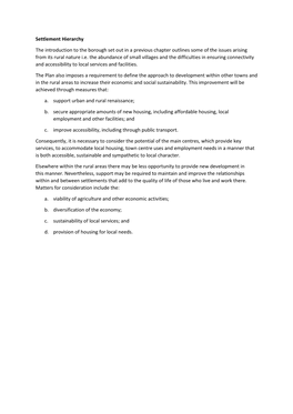 Settlement Hierarchy the Introduction to the Borough Set out in a Previous