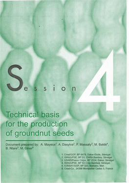 Jechnical Basis for the Production Ofgroundnutseeds