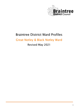 Braintree District Ward Profiles Great Notley & Black Notley Ward Revised May 2021
