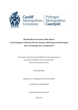 Decision Review Systems Within Sports: an Investigation of Decision Review Systems Within Sports and the Impact These Technologies Have on Spectators