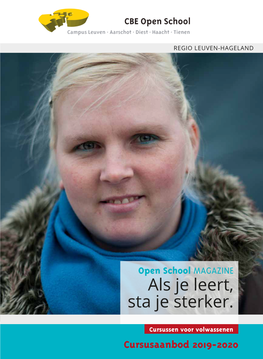 Open School MAGAZINE Als Je Leert, Sta Je Sterker