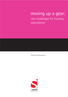 Moving up a Gear: New Challenges for Housing Associations