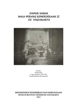 Dapur Umum Masa Perang Kemerdekaan Ii Di Yogyakarta