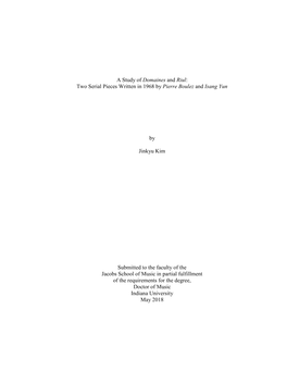 Two Serial Pieces Written in 1968 by Pierre Boulez and Isang Yun By