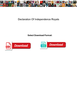 Declaration of Independence Royals
