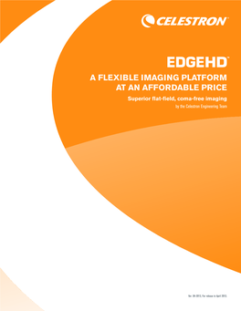 The Celestron Edgehd a Flexible Imaging Platform at an Affordable Price