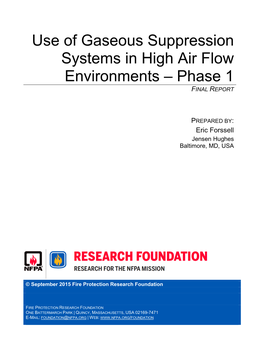 Use of Gaseous Suppression Systems in High Air Flow Environments – Phase 1 FINAL REPORT
