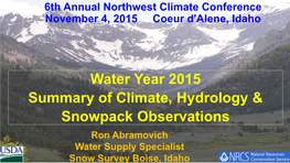 Water Year 2015 Summary of Climate, Hydrology & Snowpack