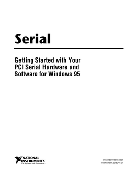Getting Started with Your PCI Serial Hardware and Software for Windows 95