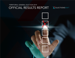Official Results Report 2019 Territorial General Election 2019 Official Results Report