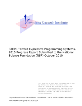 STEPS Toward Expressive Programming Systems, 2010 Progress Report Submitted to the National Science Foundation (NSF) October 2010