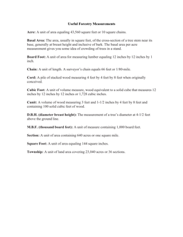 Useful Forestry Measurements Acre: a Unit of Area Equaling 43,560