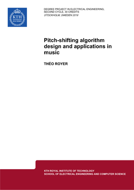 Pitch-Shifting Algorithm Design and Applications in Music