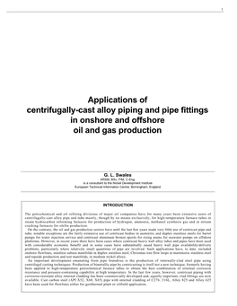 Applications of Centrifugally-Cast Alloy Piping and Pipe Fittings in Onshore and Offshore Oil and Gas Production