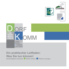 Dorfcheck“, Den Die LEADER-Aktions- Deutschland Ist Gebaut – Jetzt Gruppe Donnersberger Und Lautrer Land Erarbeitet Hat, Wird Erneuert