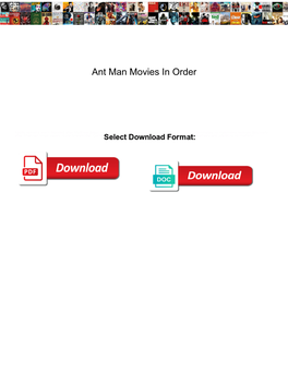 Ant Man Movies in Order