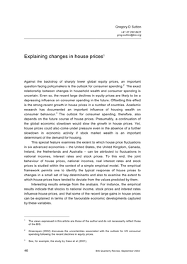 Explaining Changes in House Prices1